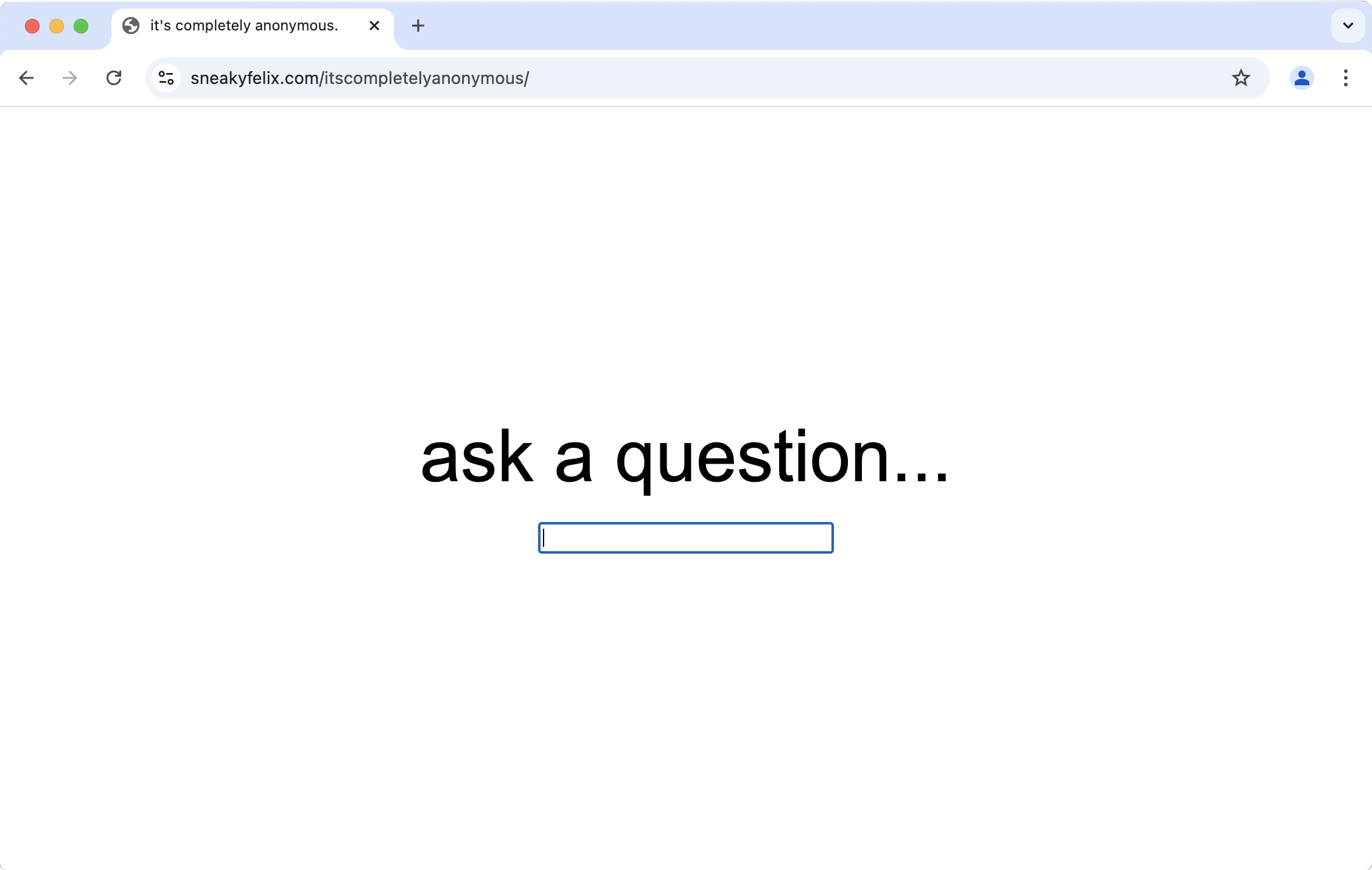 its completely anonymous screenshot